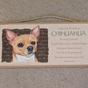 Chihuahua Advice Hanging Sign - Tan